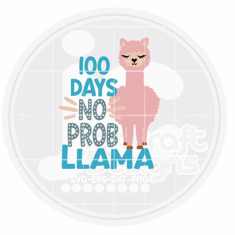 School svg | 100 days Svg No Probllama SVG DXF PNG EPS