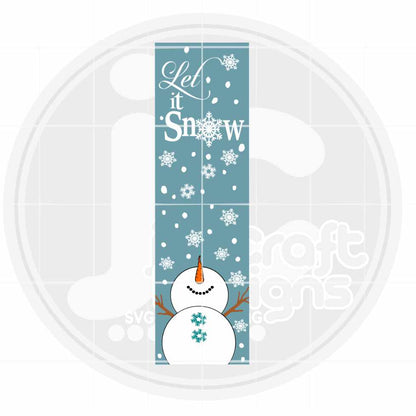 Vertical Winter Porch Sign SVG | Let it Snow Snowman SVG EPS DXF PNG