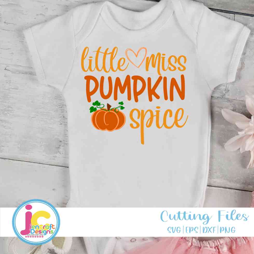 Fall Svg | Little Miss Pumpkin Spice Svg