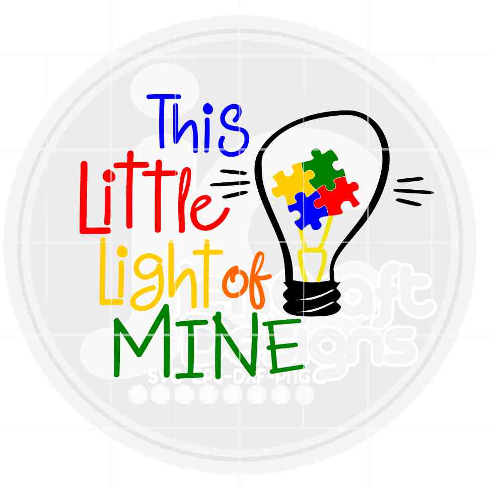 Autism awareness Svg | This little light of mine SVG EPS DXF PNG JenCraft Designs