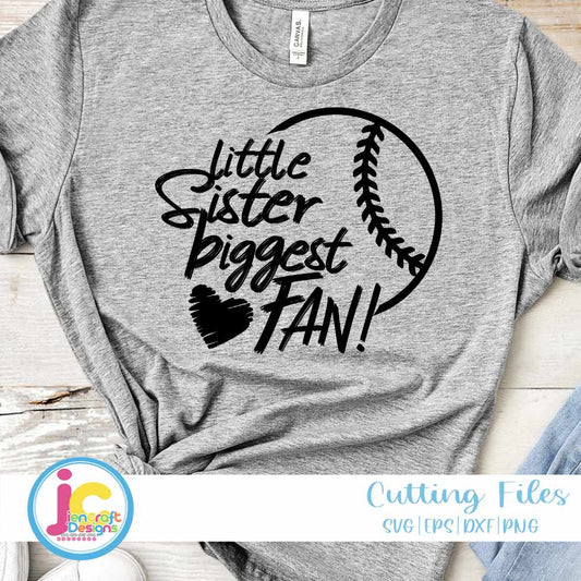 Baseball Svg | Little Sister Baseball Biggest Fan SVG EPS DXF PNG JenCraft Designs