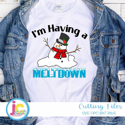 Snowman Svg | I'm Having A Meltdown SVG EPS DXF PNG