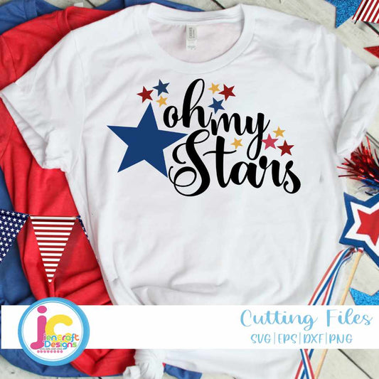 Fourth of July svg | Oh my stars SVG EPS DXF PNG