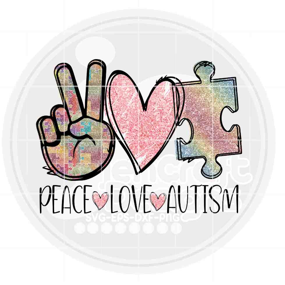 Autism Awareness Png | Peace Love Autism Png Sublimation File