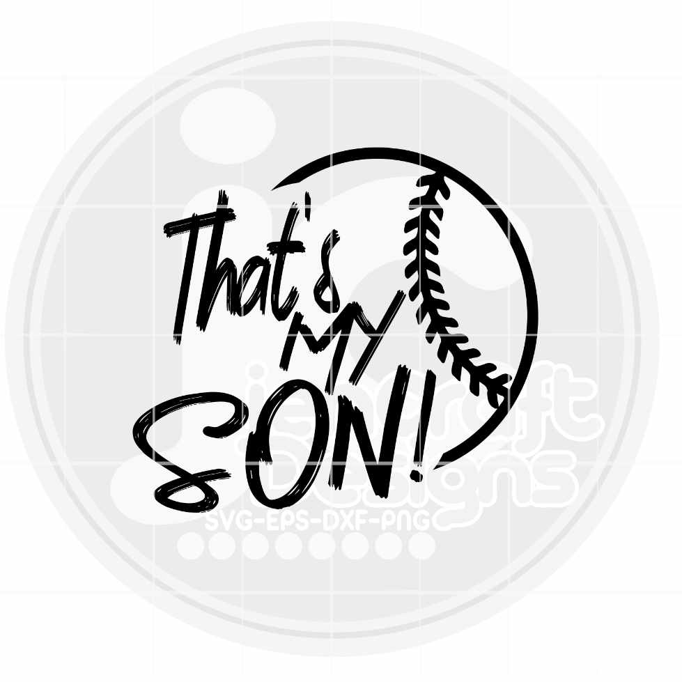 Baseball Svg | That's My Son SVG DXF PNG EPS JenCraft Designs