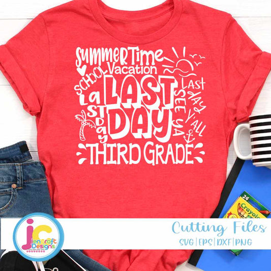 Last Day of School svg | 3rd Grade Typography SVG EPS DXF PNG