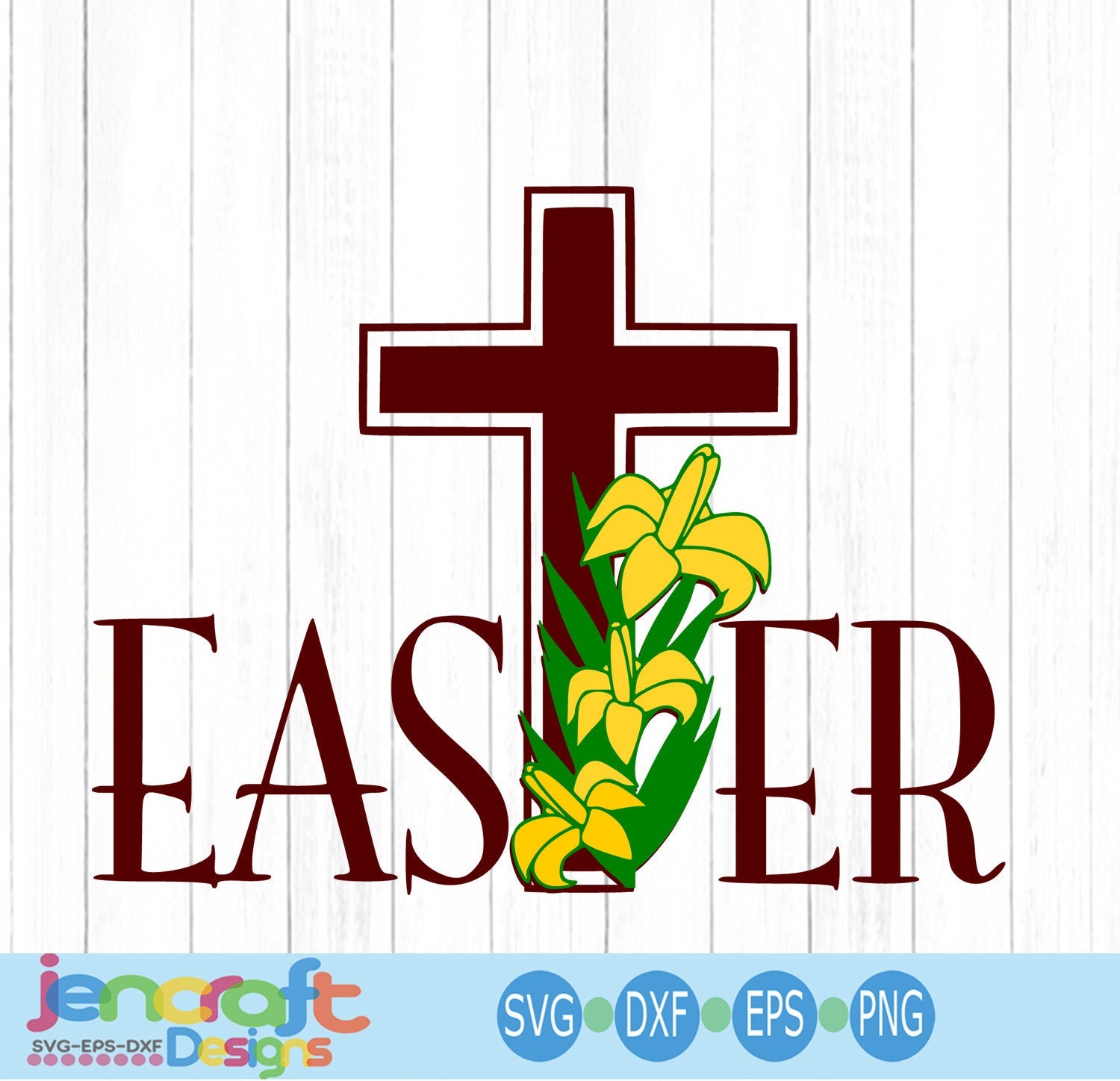 Easter Cross SVG, EPS, DXF and PNG - JenCraft Designs