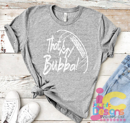 Football SVG, That's my Bubba Biggest Fan svg, Brother Biggest Fan shirt design Football cut file, sis, sister svg, Eps, Dxf, Png Cricut - JenCraft Designs