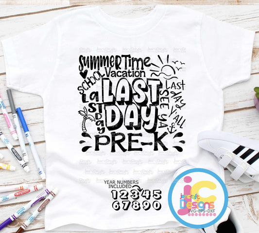 last-day-of-school-svg-pre-k-pre-school-last-day-svg-typography-summer-time-vacation-svg-sublimation-png-graduation-eps-student-dxf