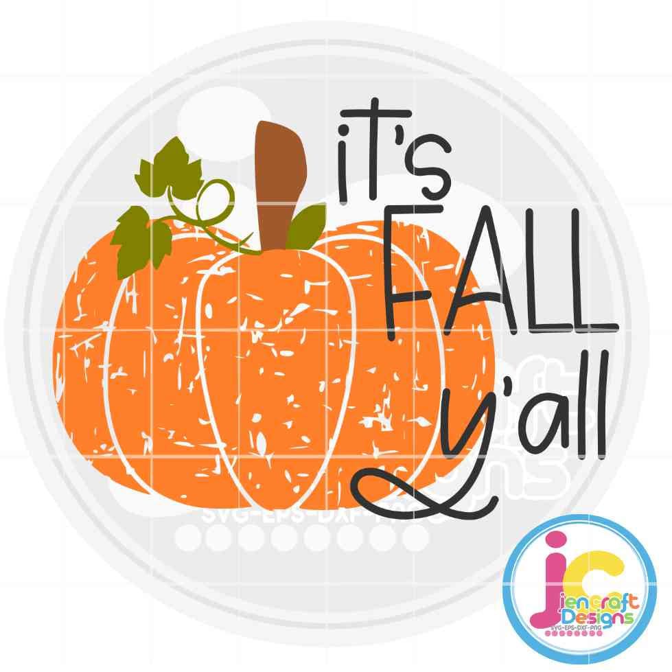 Pumpkin Svg | It's Fall Y'all SVG EPS DXF PNG JenCraft Designs